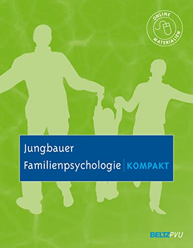 Familienpsychologie kompakt: Mit Online-Materialien