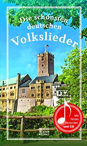 Die schönsten deutschen Volkslieder: Mit CD von Johannes Kalpers