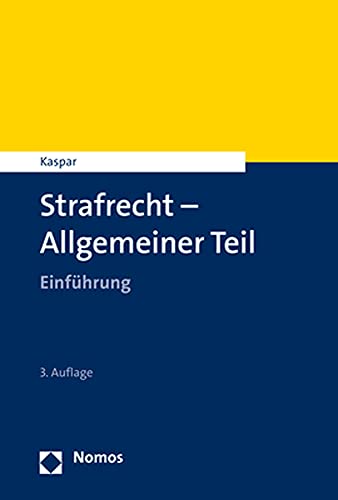 Strafrecht - Allgemeiner Teil: Einführung