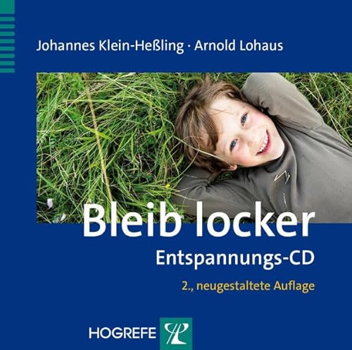 Bleib locker: Entspannungs-CD