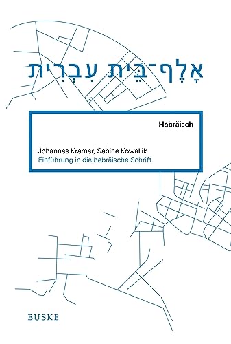 Einführung in die hebräische Schrift von Buske Helmut Verlag GmbH
