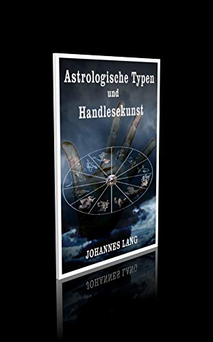 Astrologische Typen und Handlesekunst. - 48 Seiten