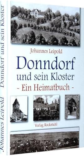 Donndorf und sein Kloster an der Unstrut: Ein Heimatbuch