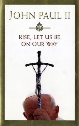 Rise, Let Us Be on Our Way