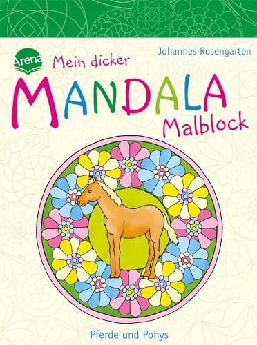 Mein dicker MANDALA Malblock - Pferde und Ponys von Arena