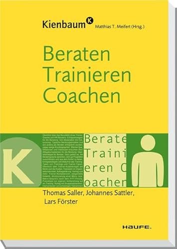 Beraten, Trainieren, Coachen (Kienbaum bei Haufe)