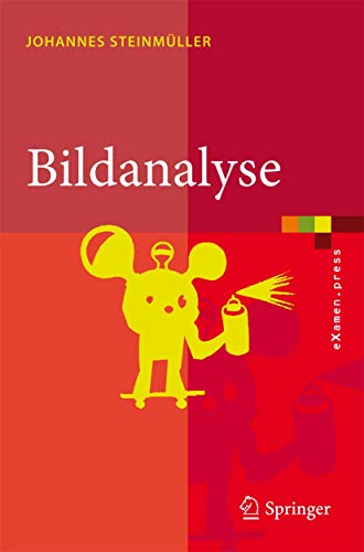 Bildanalyse: Von der Bildverarbeitung zur räumlichen Interpretation von Bildern