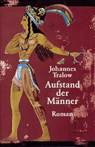 Aufstand der Männer. Roman