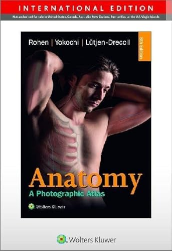 Anatomy: A Photographic Atlas