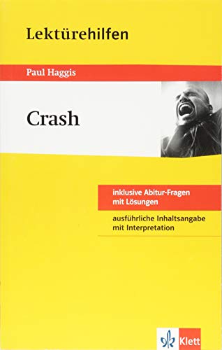 Klett Lektürehilfen Crash: für Oberstufe und Abitur - Interpretationshilfe für die Schule