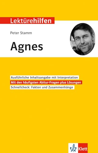 Klett Lektürehilfen Peter Stamm, Agnes: Interptretationshilfe für Oberstufe und Abitur