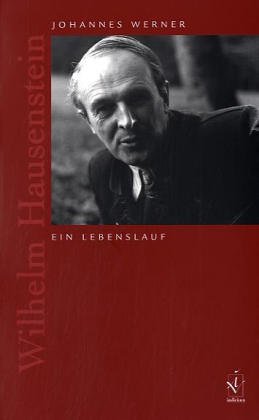 Wilhelm Hausenstein: Ein Lebenslauf von Iudicium