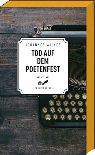 Tod auf dem Poetenfest - Frankenkrimi - Erlangenkrimi (Mütze & Karl-Dieter - Band 3) (Mütze & Karl-Dieter-Reihe) Tod auf dem Poetenfest - Frankenkrimi - Erlangenkrimi (Mütze & Karl-Dieter - Band 3) (Mütze & Karl-Dieter-Reihe)