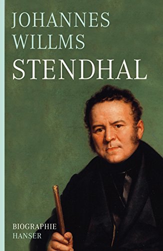 Stendhal: Biographie von Hanser, Carl GmbH + Co.