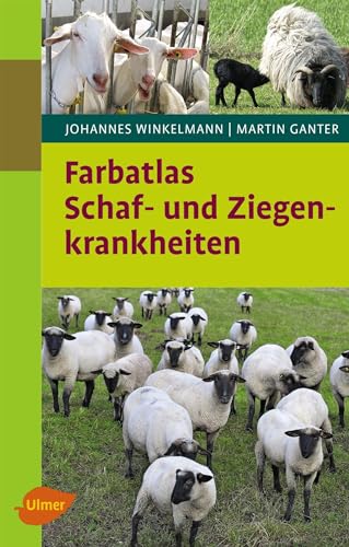 Schaf- und Ziegenkrankheiten von Verlag Eugen Ulmer