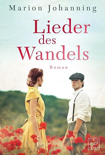 Lieder des Wandels (Neue Zeiten, Band 2) von Tinte & Feder