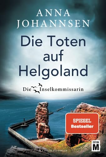 Die Toten auf Helgoland (Die Inselkommissarin, Band 7)