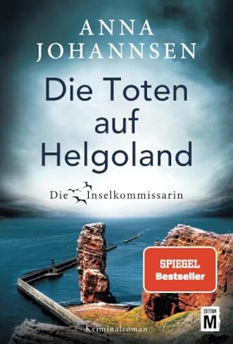 Die Toten auf Helgoland (Die Inselkommissarin, Band 7)