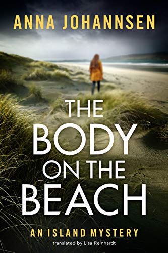 The Body on the Beach (An Island Mystery, 1, Band 1)