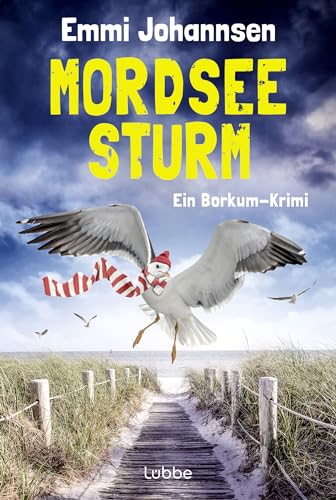 Mordseesturm: Ein Borkum-Krimi (Borkum-Krimireihe, Band 5)