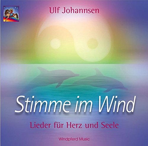 Stimme im Wind, 1 Audio-CD: Lieder für Herz und Seele