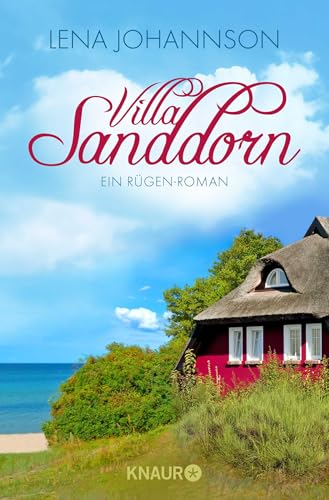 Villa Sanddorn: Ein Rügen-Roman