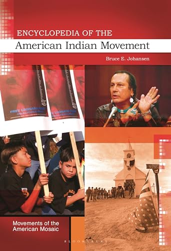 Encyclopedia of the American Indian Movement (Movements of the American Mosaic)