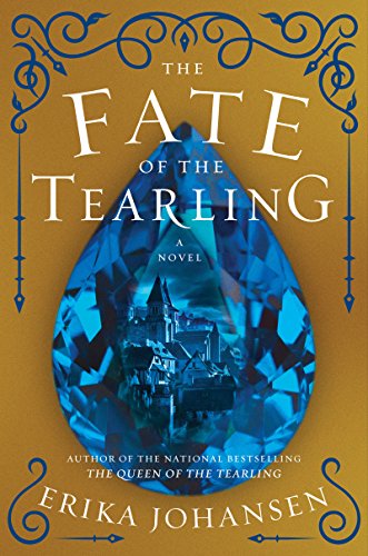 The Fate of the Tearling: A Novel (Queen of the Tearling, The, 3, Band 3) von Harper