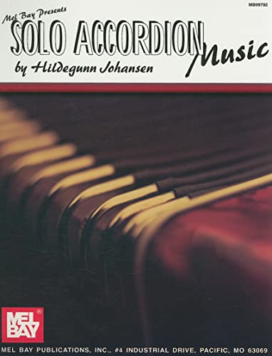 Solo Accordion Music von Mel Bay