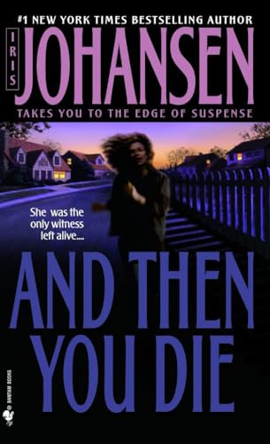 And Then You Die: A Novel von Bantam