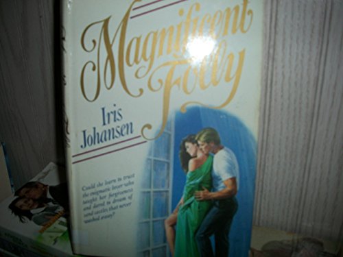 Magnificent Folly (Loveswept, Band 342)