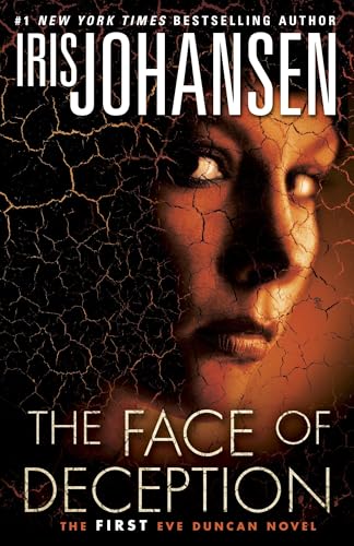 The Face of Deception: The first Eve Duncan novel von Bantam