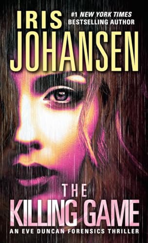 The Killing Game: An Eve Duncan Forensics Thriller