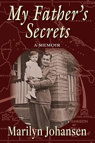 My Father's Secrets: A Memoir von Hellgate Press