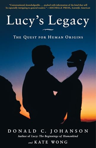 Lucy's Legacy: The Quest for Human Origins von CROWN