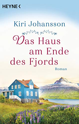 Das Haus am Ende des Fjords: Roman