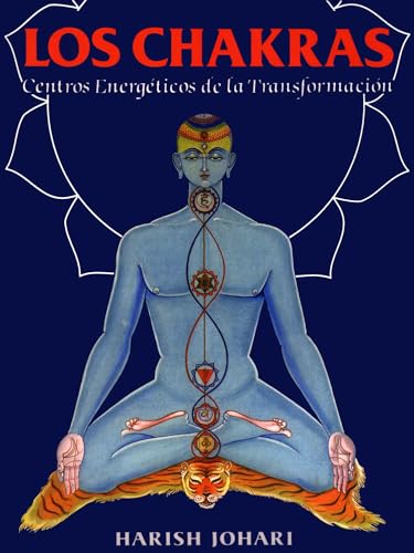 Los chakras: Centros energéticos de la transformación (Inner Traditions)