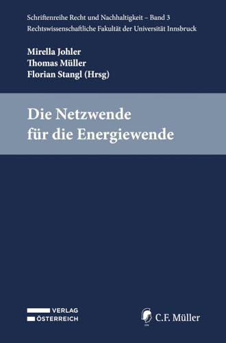 Die Netzwende für die Energiewende von C.F. Müller