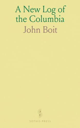 A New Log of the Columbia von Sothis Press