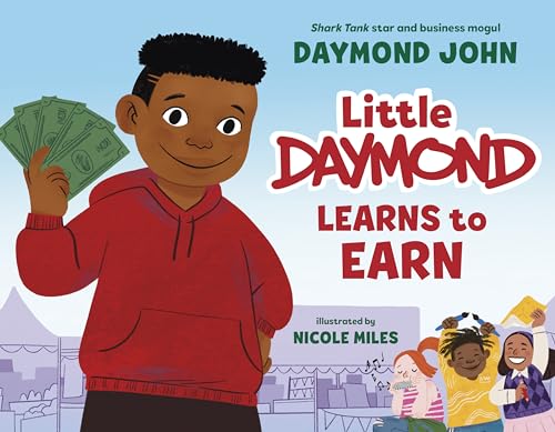 Little Daymond Learns to Earn von Random House Books for Young Readers