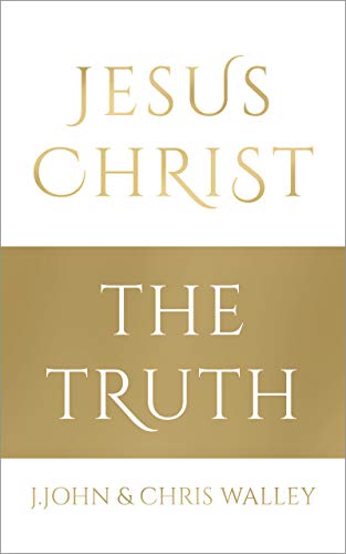Jesus Christ - The Truth von Philo Trust