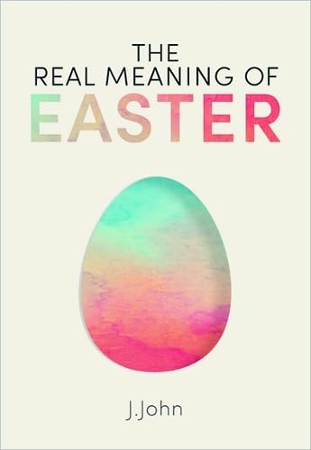 The Real Meaning of Easter von Philo Trust