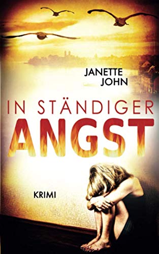 In ständiger Angst (Kripo Bodensee, Band 11) von Independently published