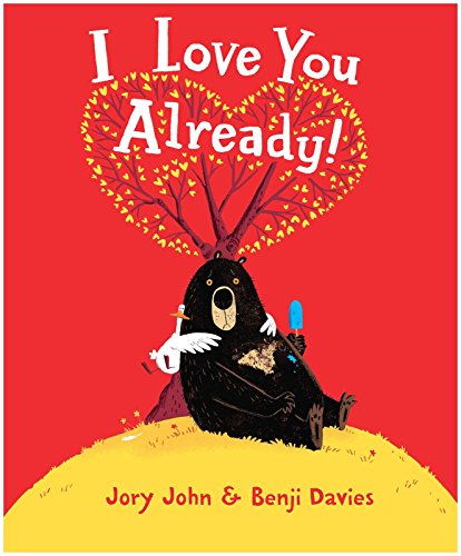 I Love You Already!: A Valentine's Day Book For Kids
