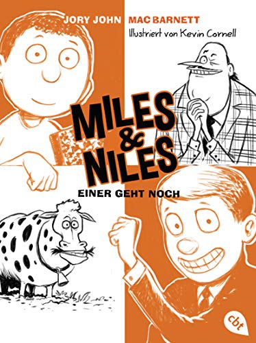 Miles & Niles - Einer geht noch: Der Dein-Spiegel-Bestseller erstmals im Taschenbuch (Die Miles & Niles-Reihe, Band 4) von cbt