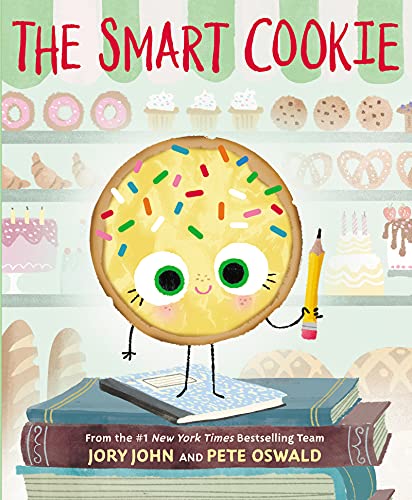 The Smart Cookie: A Charming Picture Book about Intelligence and Confidence (The Food Group)