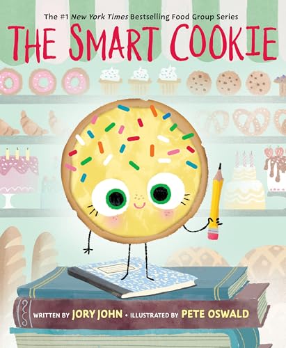 The Smart Cookie: A Charming Picture Book about Intelligence and Confidence (The Food Group) von HarperCollins