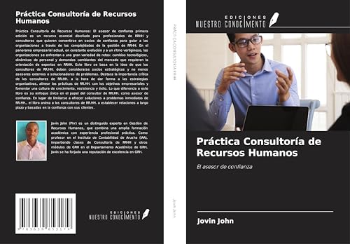 Práctica Consultoría de Recursos Humanos: El asesor de confianza von VDM Verlag
