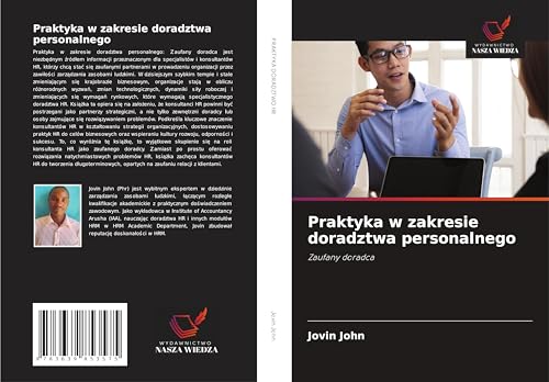 Praktyka w zakresie doradztwa personalnego: Zaufany doradca
