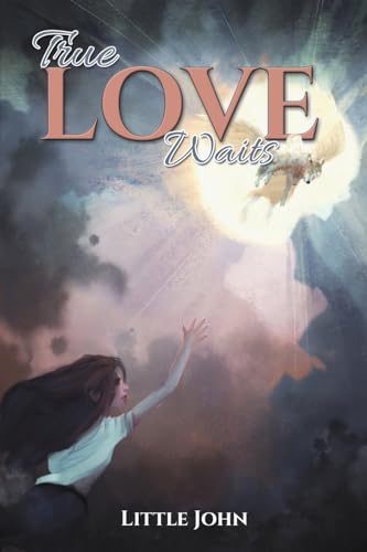 True Love Waits von Austin Macauley Publishers